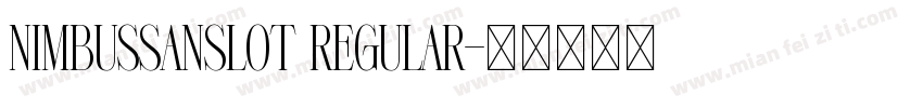 NimbusSansLOT Regular字体转换